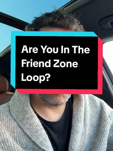 Understanding the Friend Zone Loop in Dating