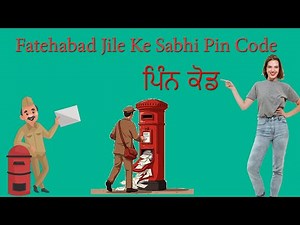 Fatehabad Jile Ke Sabhi Pin Code (Postal Code) List | Fatehabad District Pincode Directory - Haryana