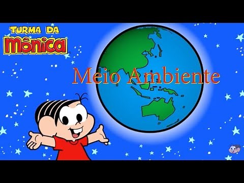 Meio Ambiente - Turma da Mônica