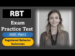RBT Exam Practice Test 2025 – 50 Questions & Answers 🧠💬 Registered Behavior Technician