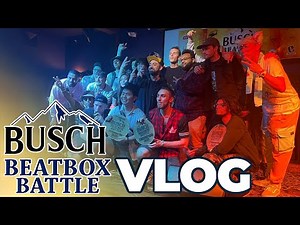 STITCH VLOG | Busch Beatbox Battle 2023