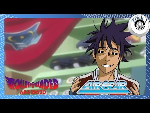 Roller Blades Abridged (Air Gear) Trick: 1