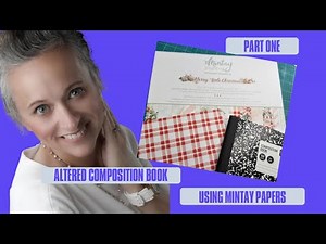 Altered Composition Notebook | Half-Size | Part One | Getting Back in the Groove of Things
