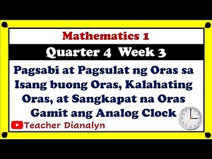 MATH 1 QUARTER 4 WEEK 3 | TEACHER DIANALYN