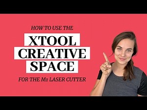 How to Use xTool Creative Space with the xTool M1 Laser Cutter
