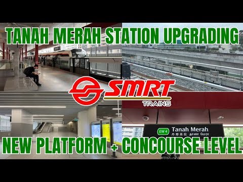 Tanah Merah Modification Program - New Platform A + New Concourse Level (Showcase)
