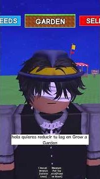 REDUCE EL LAG EN GROW A GARDEN +1000 FPS #growagarden #roblox