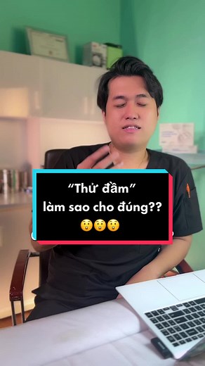 Hướng dẫn THU DAM đúng cách và an toàn