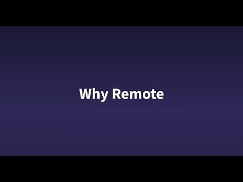 Why Work Remotely?