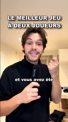 Dites moi votre jeu à deux préféré dans les commentaires !