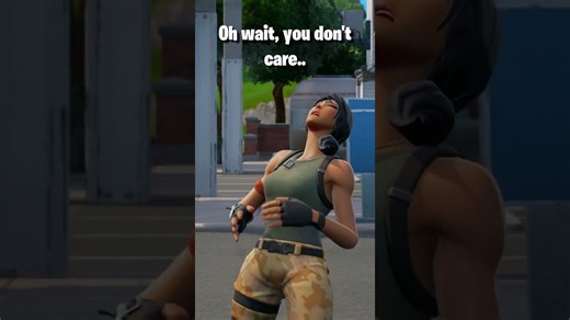 Do you care? 🥺 #shorts #fortnite