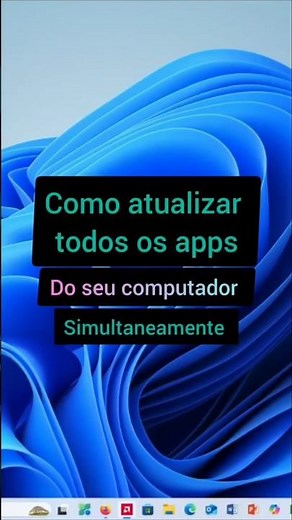 como atualizar todos os apps do seu computador (Windows 10/11) #windows #microsoft #pc #informatica