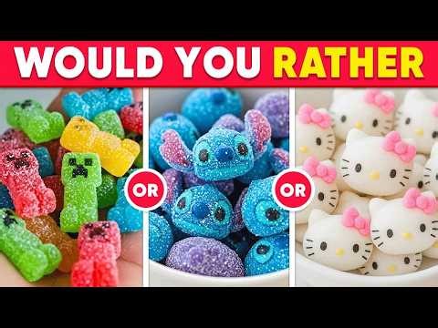 Would You Rather - ULTIMATE Candy & Sweets Edition 🍬🍧🥞