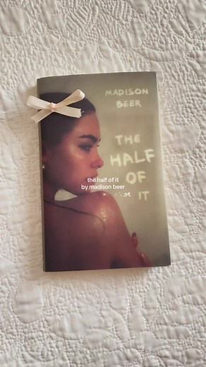 everyone needs to read and have this book #fyp #thehalfofit #madisonbeer #book #thehalfofitmadisonbeer @madison beer