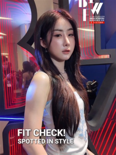 BIFW 2026 Day 2 Fit Check: สปอตลุคสุดปังที่ Siam Paragon