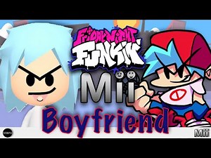 Boyfriend Mii Friday Night Funkin!