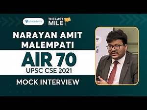 Narayan Amit Malempati | AIR 70 | UPSC CSE IAS 2021 Topper Mock Interview | UPSC Topper Rank 70