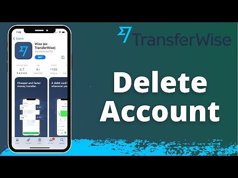 How to Close Wise Account Permanently - Transferwise