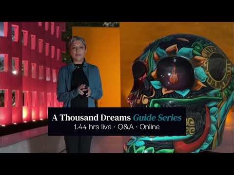 The Dreaming Workshops | A Thousand Dreams