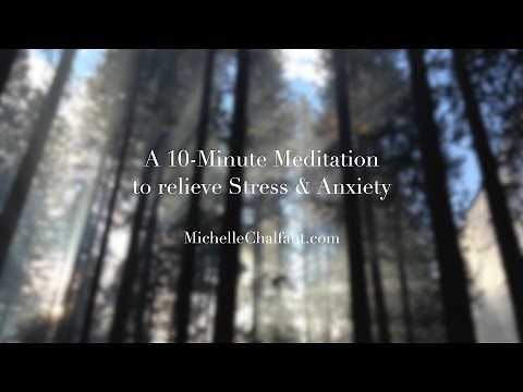 A 10-Minute Meditation to relieve Stress and Anxiety