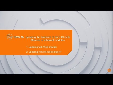 Updating the firmware of ifm’s IO-Link masters or Ethernet modules