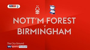 Nottingham Forest 3-0 Birmingham: Joe Lolley stars as home side cruise to victory