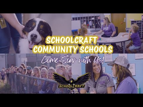 Schoolcraft Community Schools - Come Soar with Us!