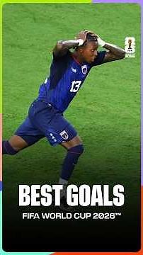BEST GOALS | 2026 FIFA World Cup