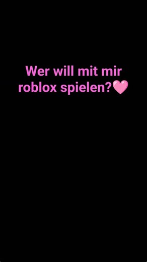 wer hat Bock Roblox zu spielen?