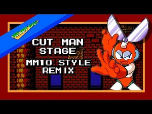 Mega Man - Cutman Stage [MM10 Style]