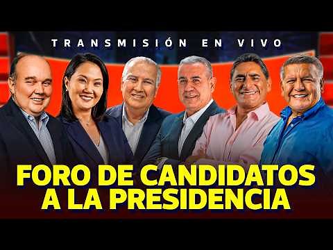 🔴 ELECCIONES 2026: CANDIDATOS PRESIDENCIALES PRESENTAN SUS PROPUESTAS EN FORO ELECTORAL | EN VIVO