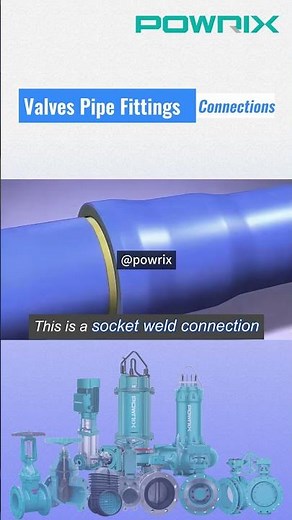 Ensuring Secure Flow: Exploring Valve Fittings and Key Connection Techniques