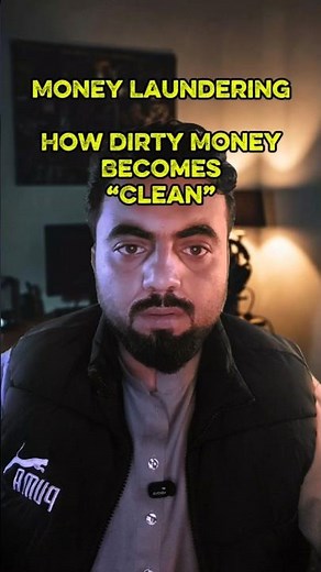 Money Laundering EXPLAINED: How Dirty Money Becomes “Clean”