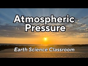 Understanding Atmospheric Pressure