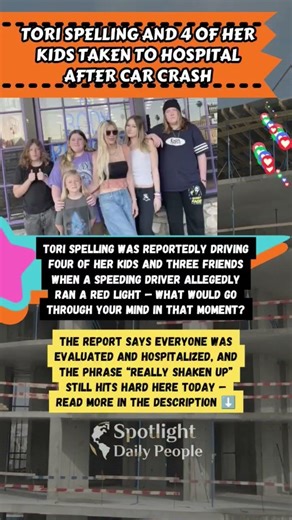 Tori Spelling Crash Update: 4 Kids Hospitalized 💔 #ToriSpelling #CelebrityNews #Shorts