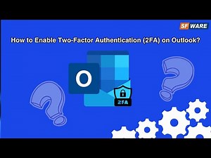How to Enable 2FA Authentication on Outlook? #sfware #microsoft #outlook