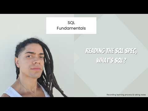 SQL Fundamentals : Reading The SQL Spec, What's SQL?