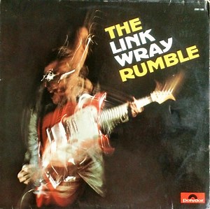 Link Wray - The Link Wray Rumble