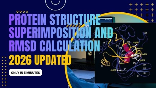 Protein Structure Superimposition and RMSD Calculation Using Swiss-PdbViewer: 2026 Update | Hong Soon Chin
