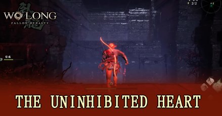 The Uninhibited Heart Side Mission Walkthrough and All Flag Locations | Wo Long: Fallen Dynasty｜Game8