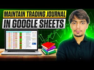 Maintain Trading Journal in Google sheets | The Key to Becoming a Profitable Trader | Traders Heaven
