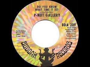 1971 P-Nut Gallery - Do You Know What Time It Is?