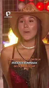 Samahara Lobatón is the twelfth contestant eliminated from LA GRANJA VIP PERÚ! 😮🌾💔
