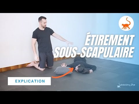 Étirement myofascial du sous scapulaire - explications