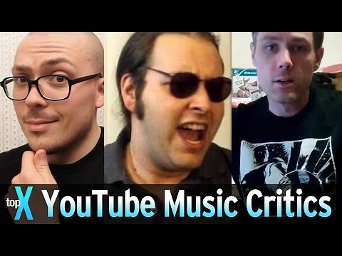 Top 10 YouTube Music Critics - TopX Ep.41