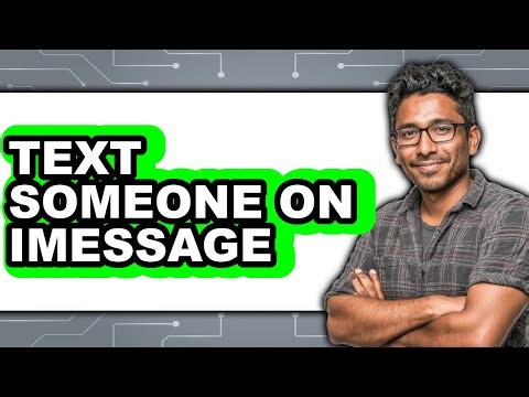 How To Text Someone On iMessage - Easy Guide