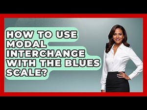 How To Use Modal Interchange With The Blues Scale? - Jazz Music Legends