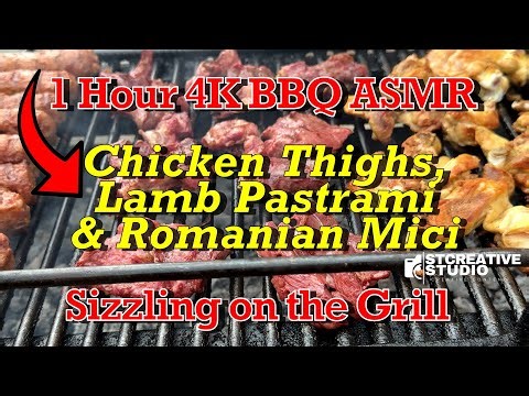 1 Hour 4K BBQ ASMR – Chicken Thighs, Lamb Pastrami & Romanian Mici Sizzling on the Grill