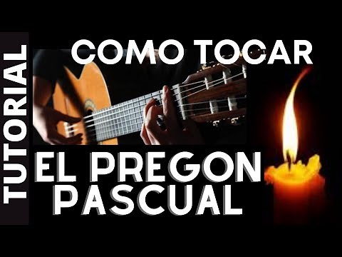 Tutorial PREGÓN PASCUAL (letra+acordes) canto católico.