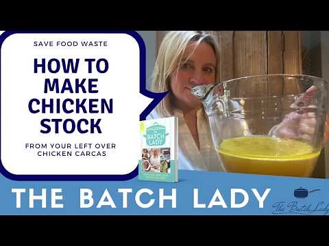 How to make chicken stock from Your chicken Carcass